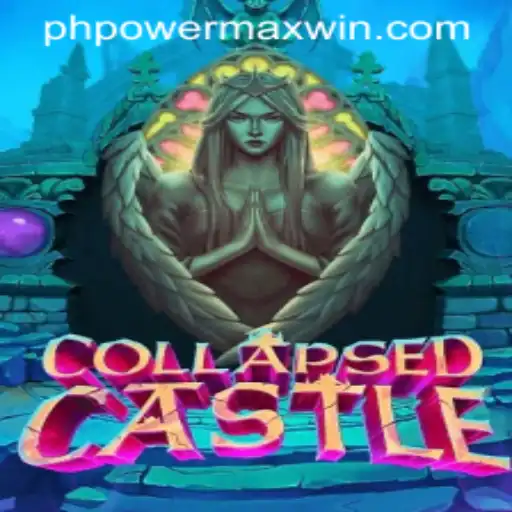 CollapsedCastle and PowerMaxWin: A Deep Dive into the Game's Exciting Features and Gameplay