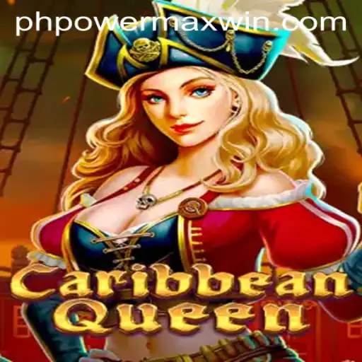 Discover the Exciting World of CaribbeanQueen and Its Innovative PowerMaxWin Feature