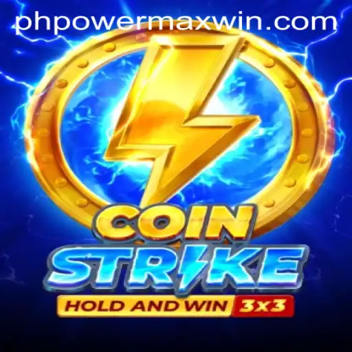 Coinstrike: Unleashing the Ultimate Gaming Experience with PowerMaxWin