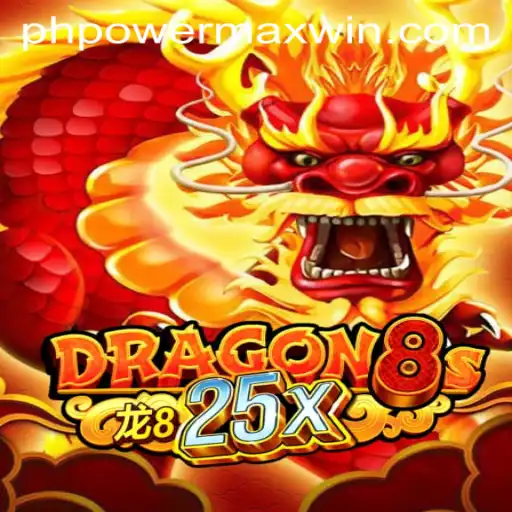 Dragon8s25x: Unleashing the PowerMaxWin Adventure