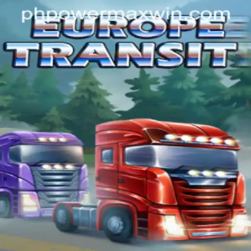 Exploring the Thrills of EuropeTransit: Unleash the PowerMaxWin