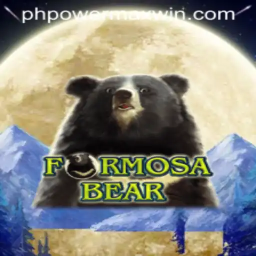 FormosaBear: Exploring the Exciting World of PowerMaxWin