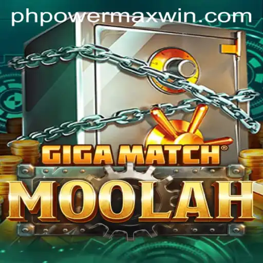 GigaMatchMoolah: A Revolutionary Gaming Experience with PowerMaxWin