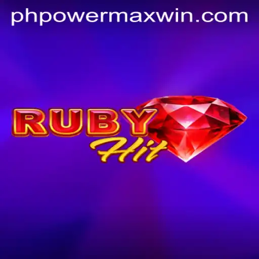 Discover the Thrilling World of RubyHit and Unleash PowerMaxWin