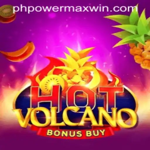Unleashing the Excitement of HotVolcanoBonusBuy with PowerMaxWin
