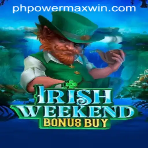 Exploring the Thrilling World of IrishWeekendBonusBuy Featuring PowerMaxWin