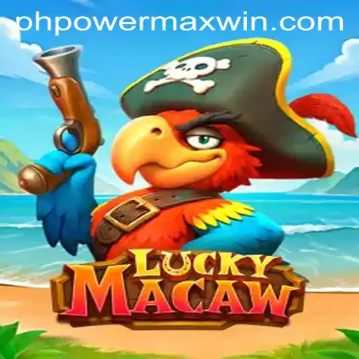 Exploring the Exciting World of LuckyMacaw: PowerMaxWin