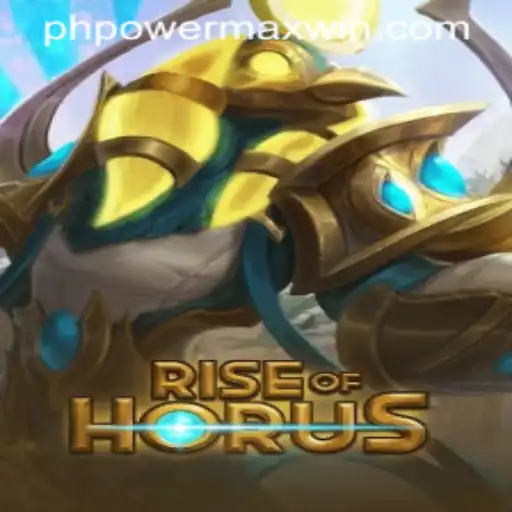 Exploring the World of RiseofHorus: A Comprehensive Guide to PowerMaxWin